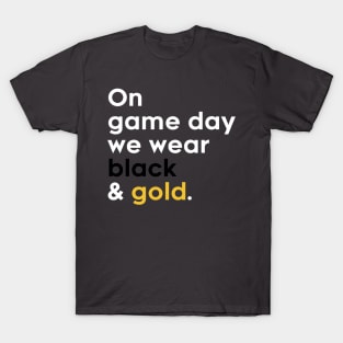 We Wear Black & Gold T-Shirt